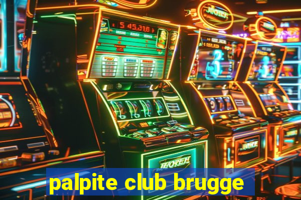 palpite club brugge